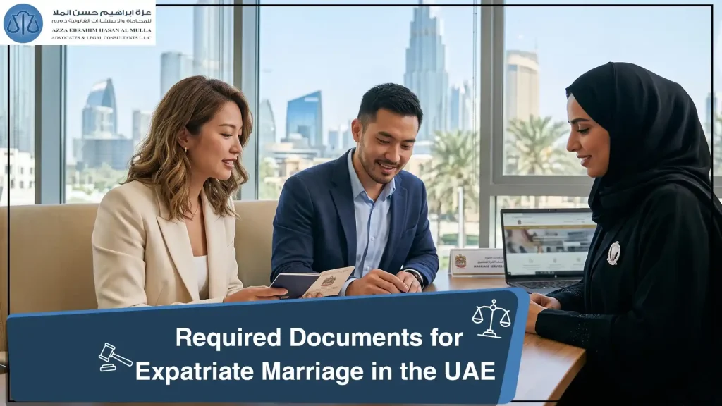 Required Documents for Expatriate Marriage in the UAE